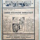 PARFONDRY, Claire (arrangé par). : « Cahier d'économie domestique pour les Ecoles ménagères. »