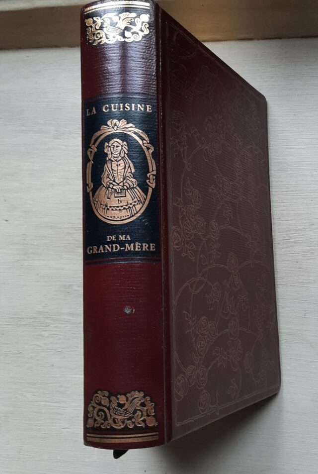 PERRIN, Georgette. : "La cuisine de ma grand-mère ou choix des meilleures recettes d'antan."     – Image 2