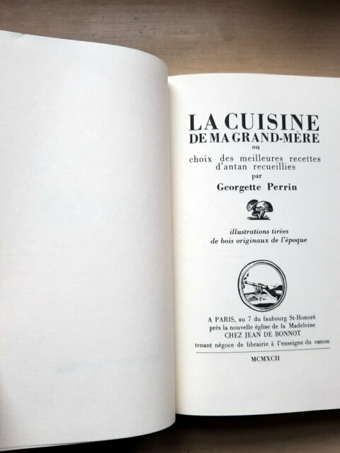 PERRIN : La cuisine d e ma grand mère