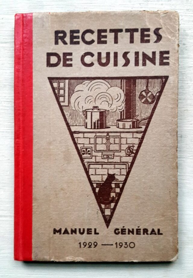 COLLECTIF : "   Recettes de cuisine. Manuel général 1929 - 1930."      