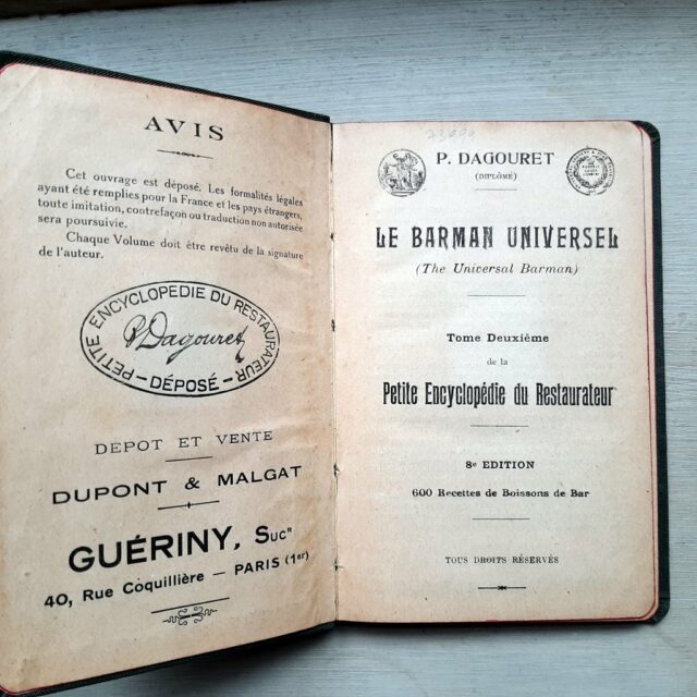 DAGOURET, Pierre - FRITSCH, Kilian : "Le barman universel. Tome deuxième de la Petite encyclopédie du restaurateur. 600 recettes de boissons de bar"  – Image 3