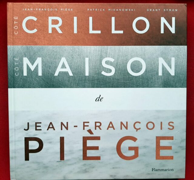 PIEGE, Jean-François.  "Côté Crillon côté maison"