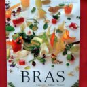 BRAS, Michel et Sébastien  -  GOUVION, Colette  -  MIALON, Patrick : "    Bras. Laguiole. Aubrac. France."     