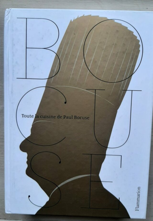 BOCUSE, Paul :  "Toute la cuisine de Paul Bocuse (avec Envoi de Bocuse)