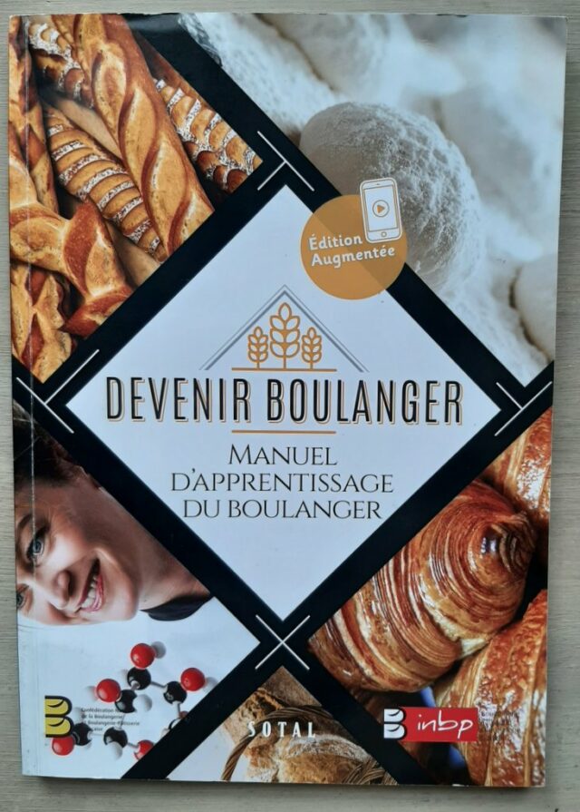 COLLECTIF : Devenir boulanger. Manuel d'apprentissage du boulanger.