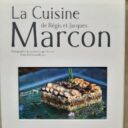 MARCON, Régis et Jacques - JARY, Emmanuelle : La cuisine de Régis et Jacques Marcon – Image 3