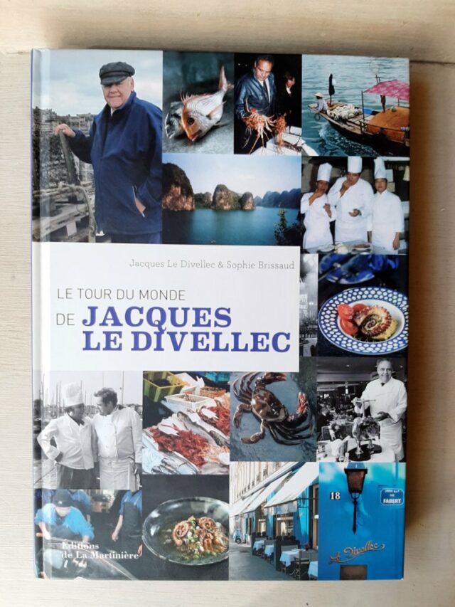LE DIVELLEC, Jacques - BRISSAUD, Sophie   :  "Le tour du monde de Jacques Le Divellec."  