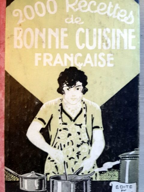 ANONYME : "2000 Recettes de Bonne Cuisine Française" 