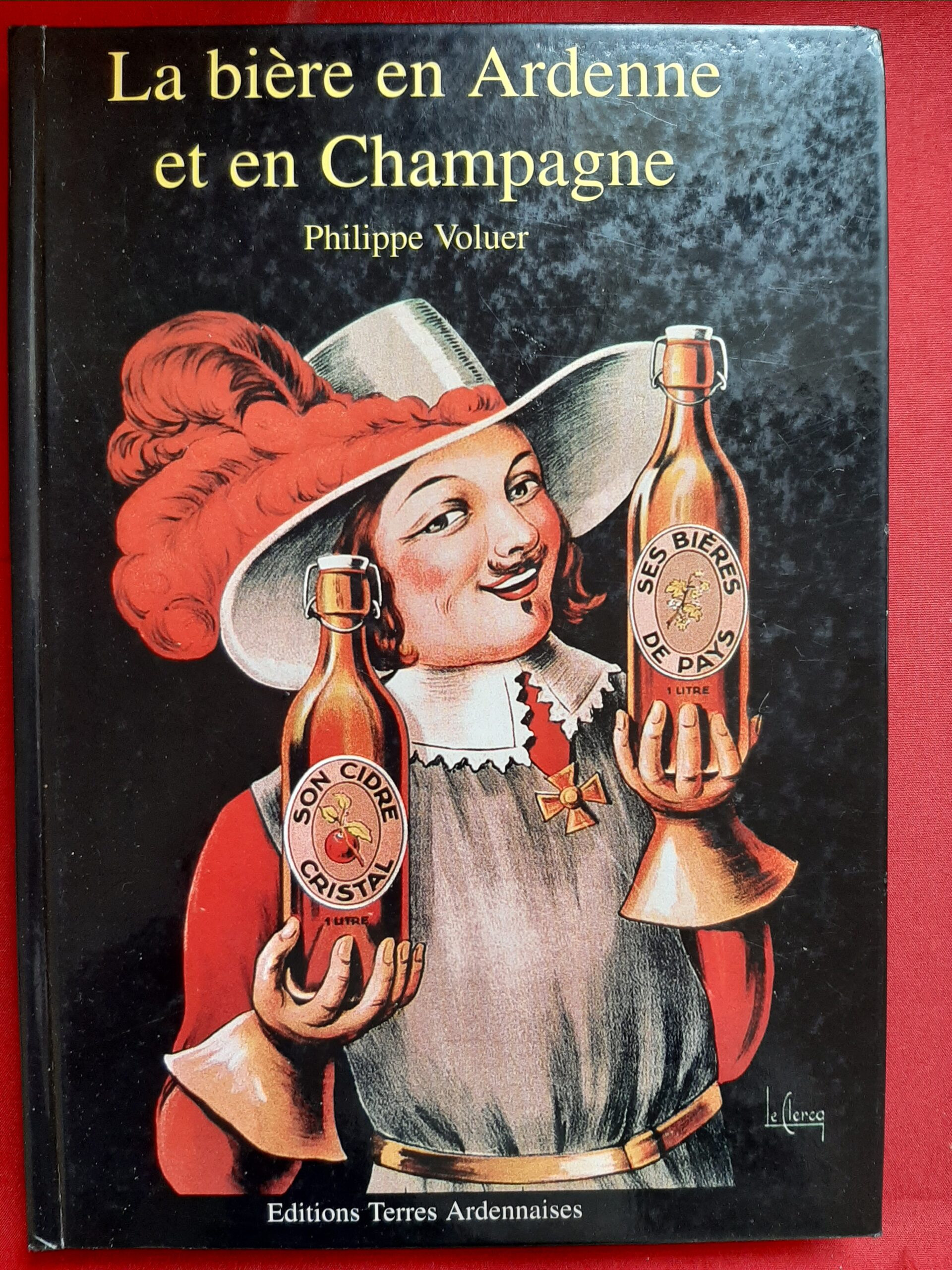 VOLUER, Philippe – “La bière en Ardenne et en Champagne.”