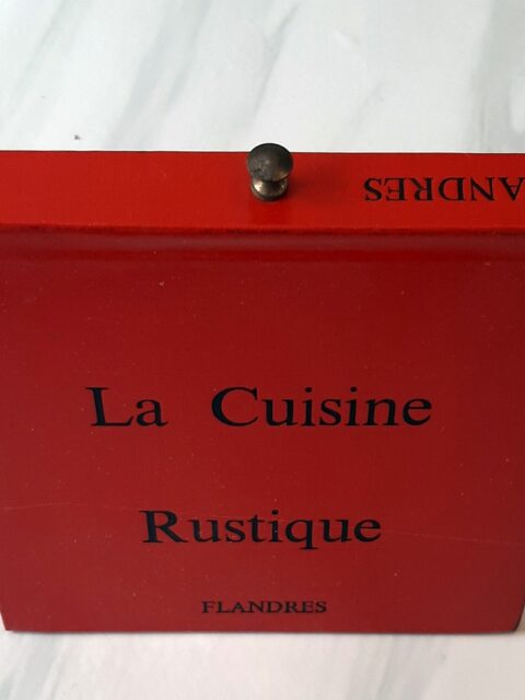 DENIS, Marie. : La cuisine rustique. Flandres.