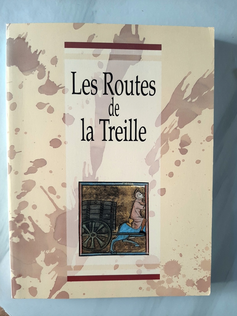 COLLECTIF – “Les routes de la treille”