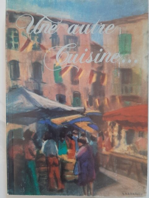 BARTHELEMY, Louise – “Une autre cuisine”