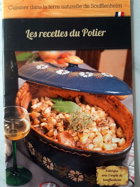 COLLECTIF – “Les recettes du potier. Cuisiner dans la terre naturelle de Soufflenhaim.”