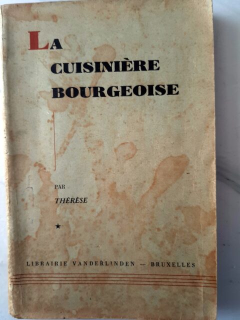 THERESE (DUPONT-BRIXHE). – “La cuisinière bourgeoise.”