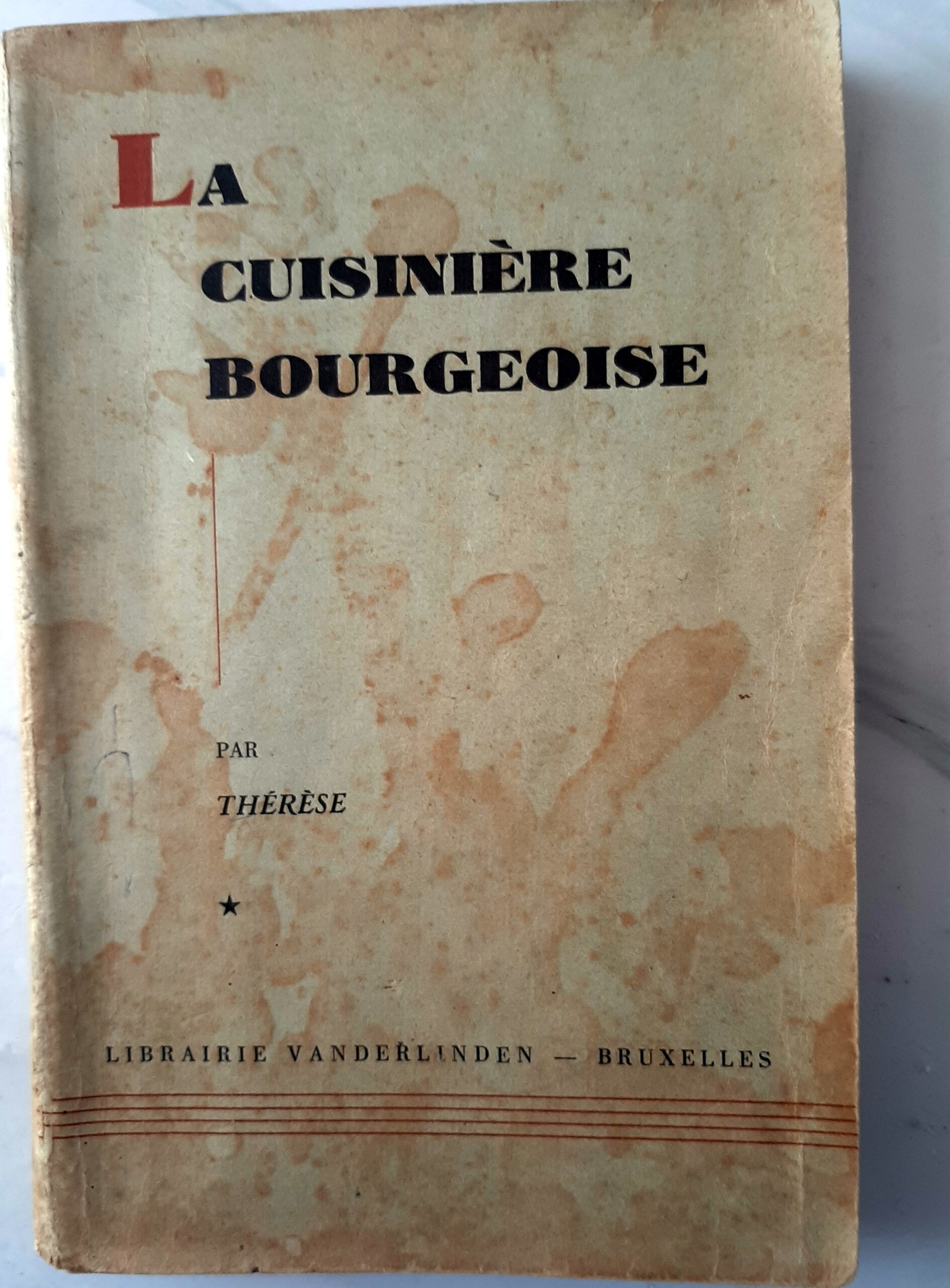 THERESE (DUPONT-BRIXHE). – “La cuisinière bourgeoise.”