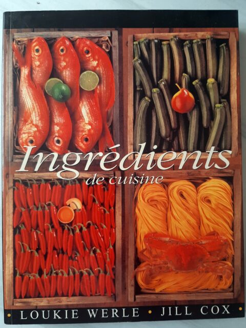 WERLE, Loukie - COX, Jill – “Ingrédients de cuisine.”