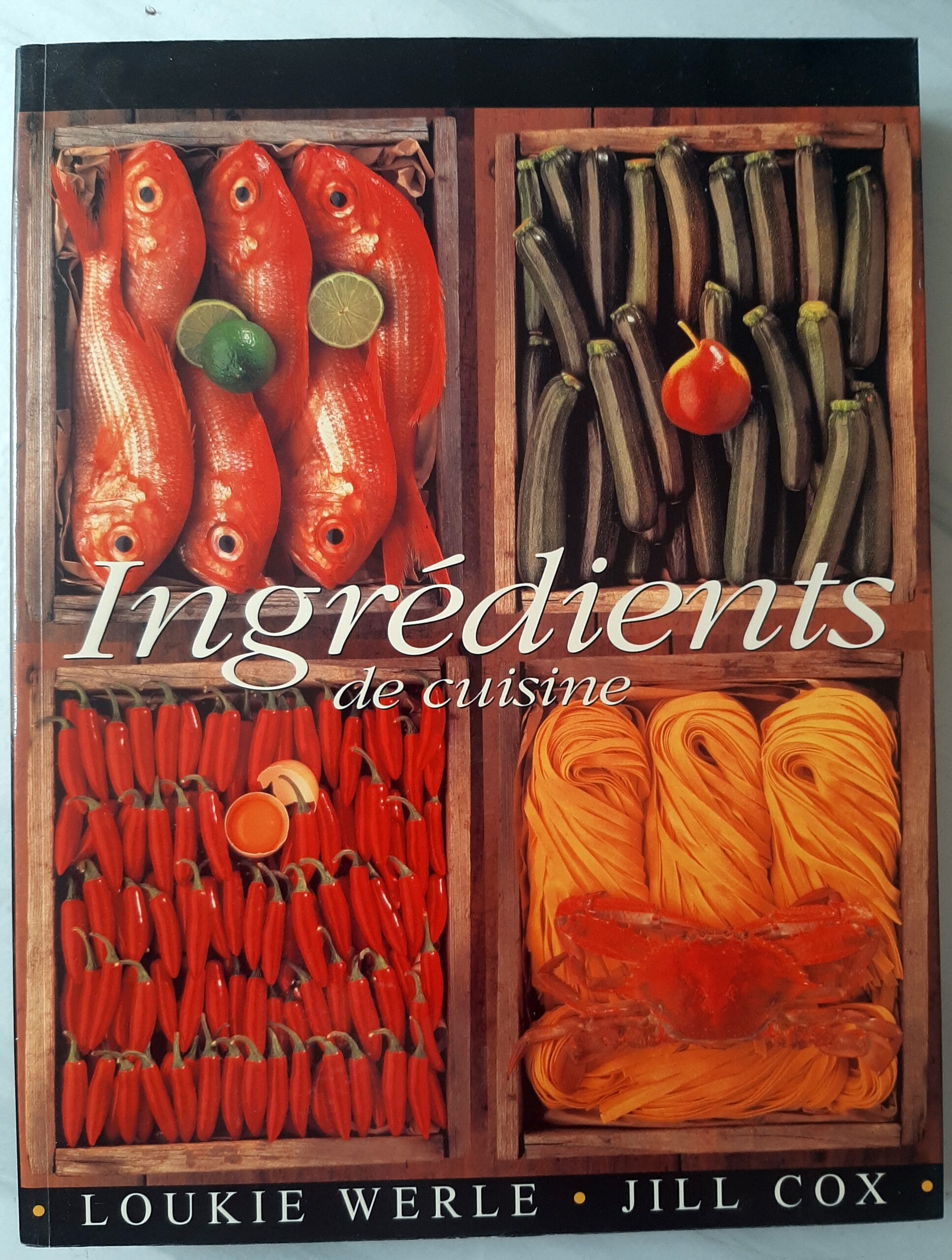 WERLE, Loukie - COX, Jill – “Ingrédients de cuisine.”