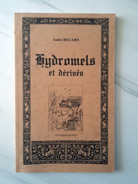 REGARD, André – “Hydromels et dérivés.”