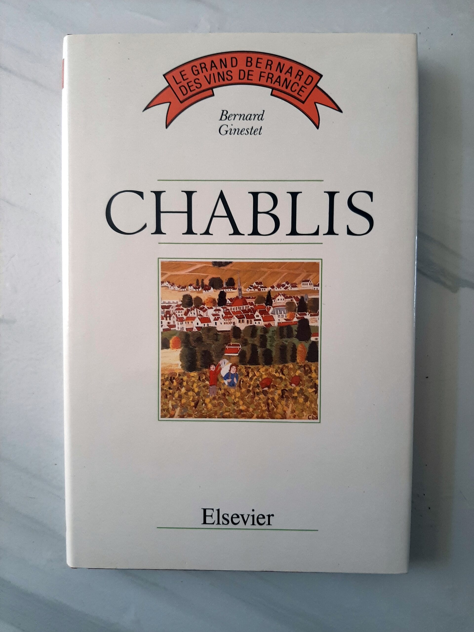 GINESTET, Bernard – “Chablis.”
