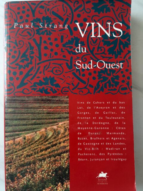 STRANG, Paul – “Vins du Sud-Ouest.”