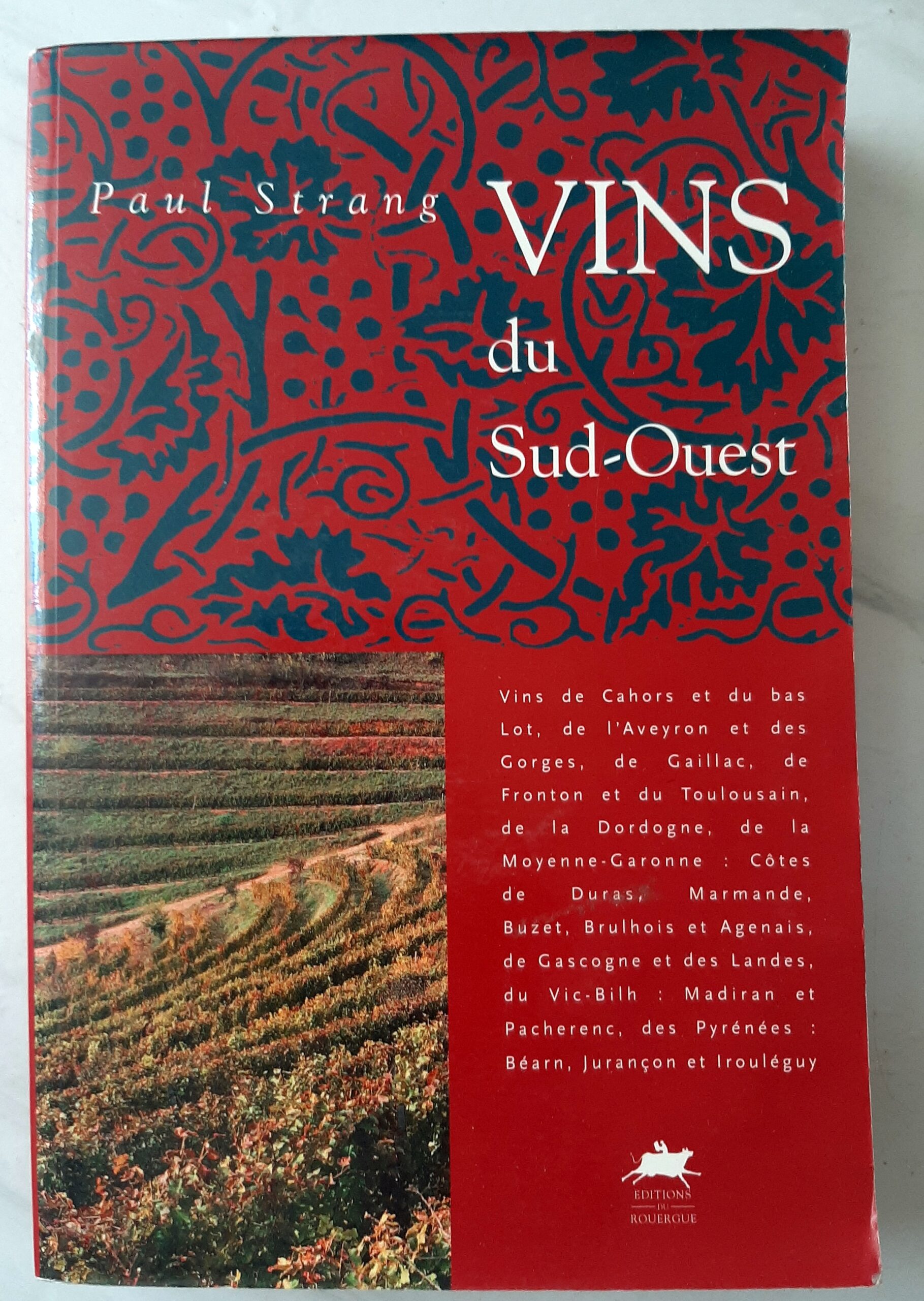 STRANG, Paul – “Vins du Sud-Ouest.”