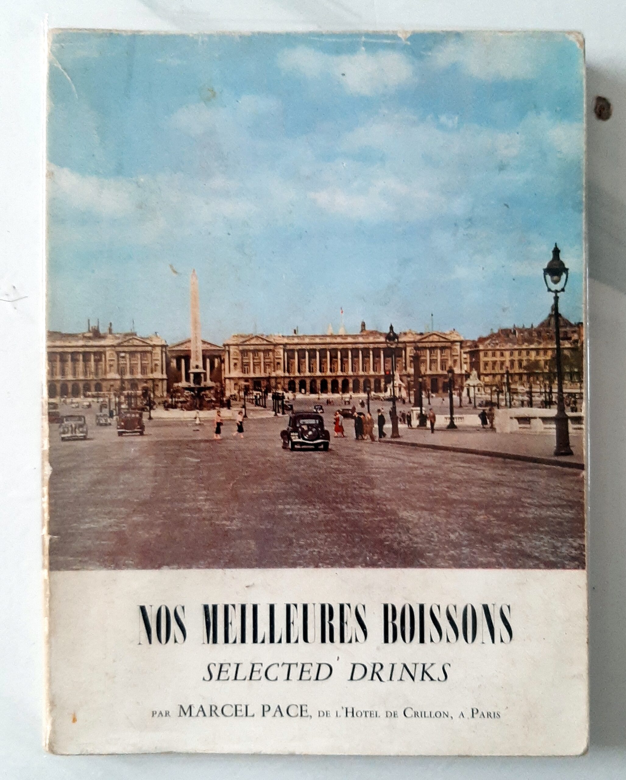 PACE, Marcel. : Nos meilleures boissons. Selected Drinks.
