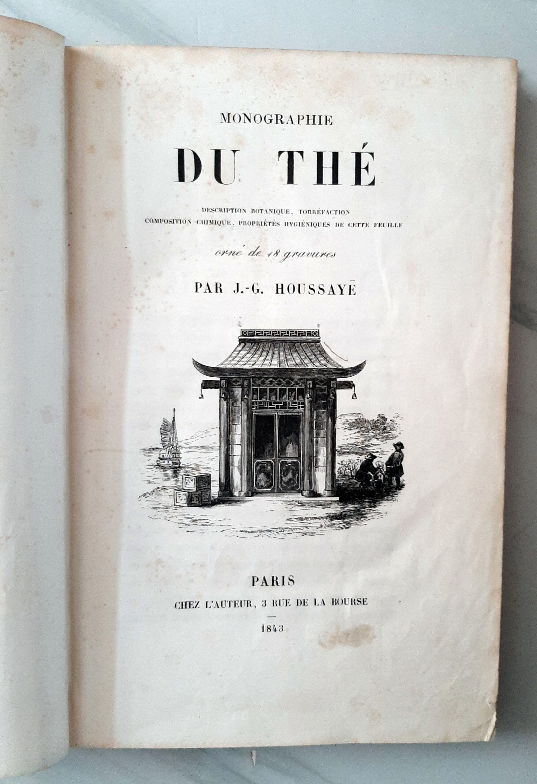 HOUSSAYE, J.-G. – “Monographie du thé. Description botanique, torréfaction, composition chimique, propriétés hygiéniques de cette feuille.” – Image 2