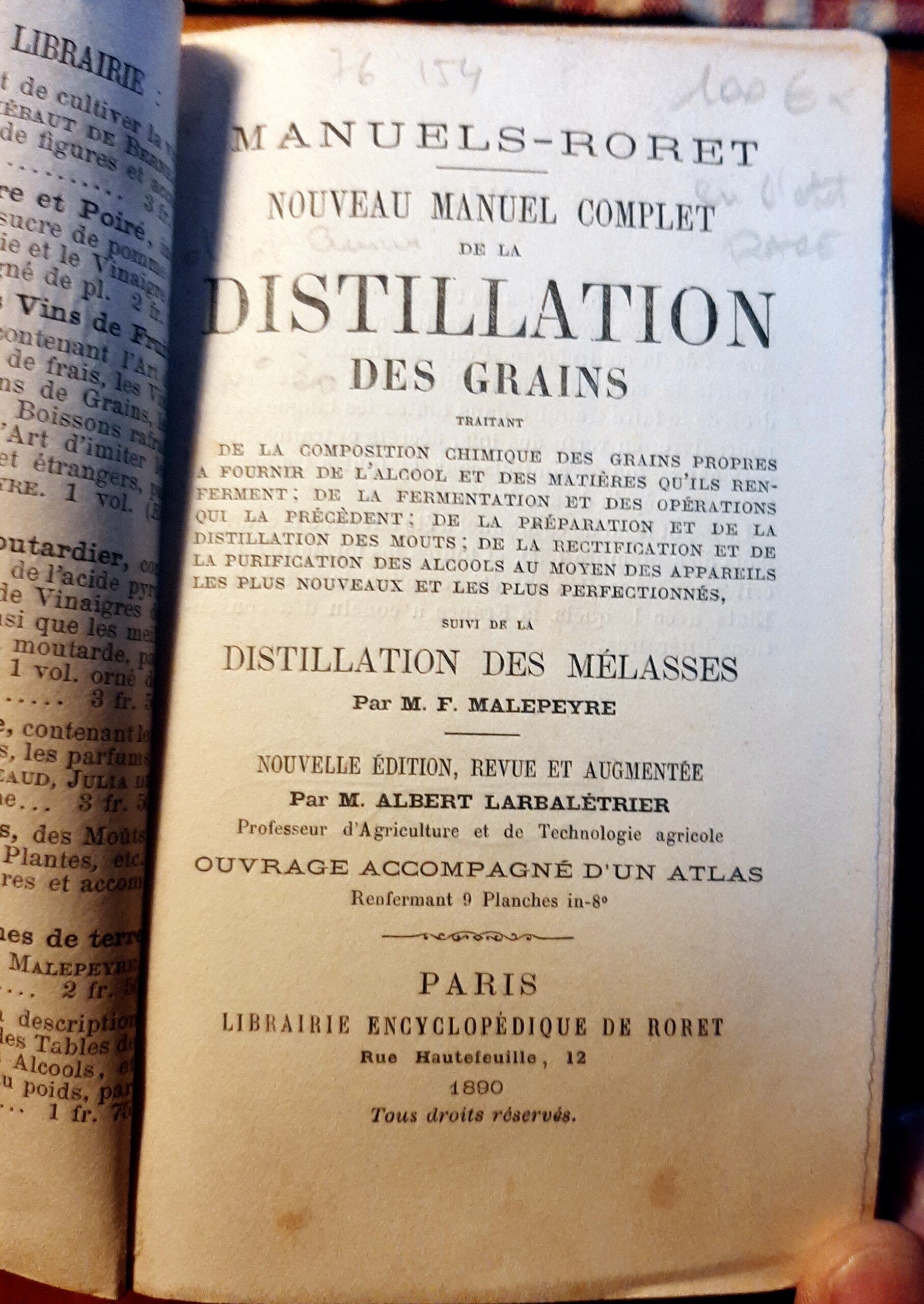 PEYRE, F. - LARBALETRIER, Albert : « Nouveau manuel complet de la distillation des grains traitant de la composition chimique des grains propres à fournir..." – Image 2